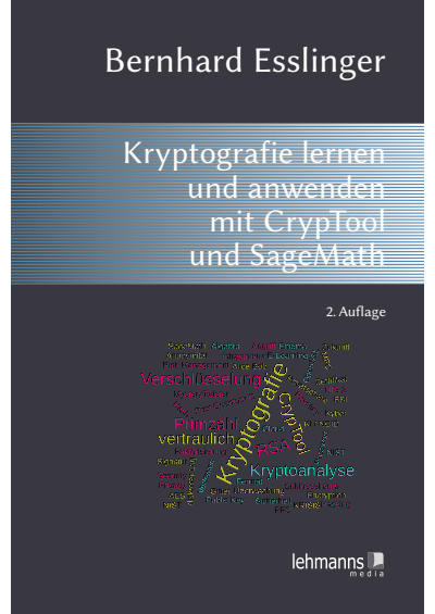 Cover des Buchs: Das CrypTool-Buch: Kryptografie lernen und anwenden mit CrypTool und SageMath