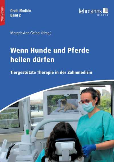 Cover of book: Orale Medizin / Band 2: Wenn Hunde und Pferde heilen dürfen