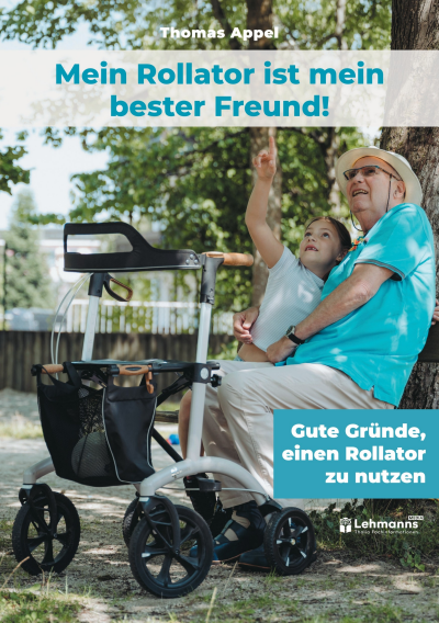 Cover des Buchs: Mein Rollator ist mein bester Freund!