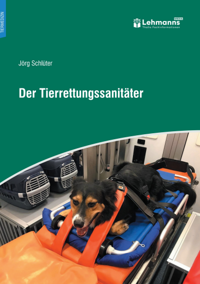 Cover des Buchs: Der Tierrettungssanitäter