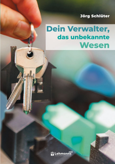 Cover des Buchs: Dein Verwalter, das unbekannte Wesen