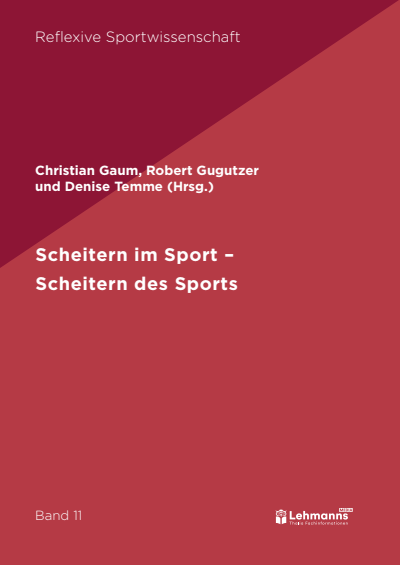 Cover des Buchs: Scheitern im Sport – Scheitern des Sports