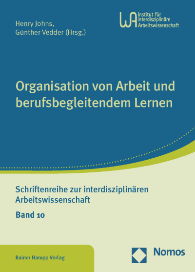 Cover des Buchs: Organisation von Arbeit und berufsbegleitendem Lernen