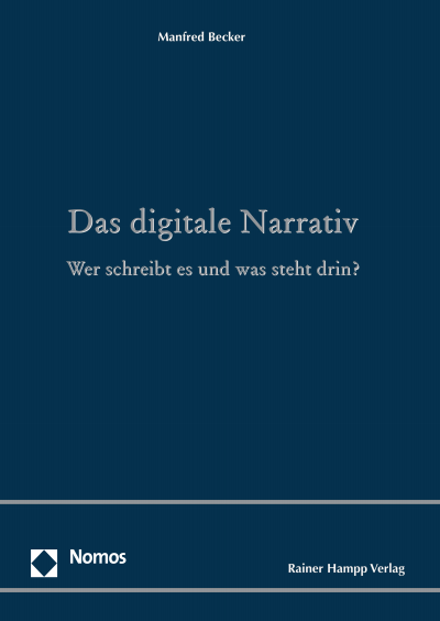 Cover des Buchs: Das digitale Narrativ