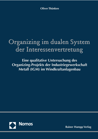 Cover of book: Organizing im dualen System der Interessenvertretung